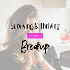 girl sipping coffee with text that readsSurviving & Thriving After A Breakup: 6 Essential Tips Guide Feeling Better, Physical Wellness, Feel Better, Healing