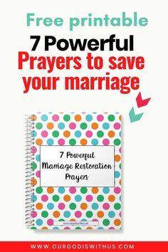 a book with the title 7 powerful ways to save your marriage vows and free printables