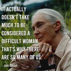 an older woman with white hair and a quote on her face that says, it actually doesn't take much to be considered a difficult woman that's why there are so many of us