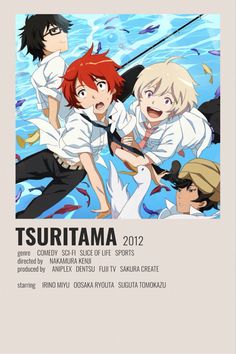 the poster for tsuritama 2012 shows three young men in white shirts and black pants