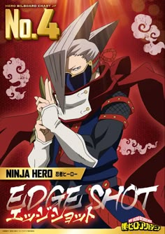 an anime poster with the title ninja hero edge shot written in english and japanese characters