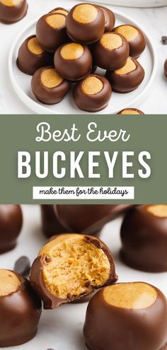 the best ever buckeyes are made with chocolate and peanut butter they're ready to be eaten