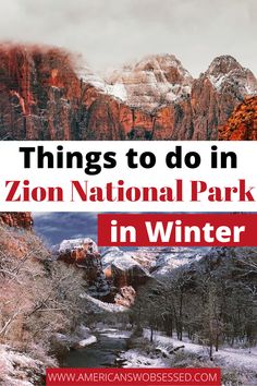 the words things to do in zion national park in winter