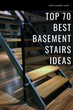 the top 10 best basement stairs ideas for your home or office in this post, you'll show you how to use them