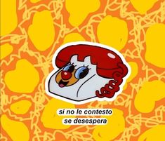 an orange and yellow background with a cartoon character on it's face in spanish