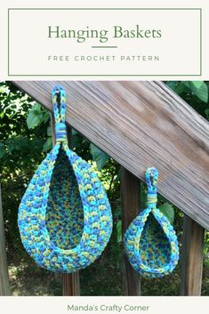 two crocheted baskets hanging from a wooden fence with text overlay that reads, hanging baskets free crochet pattern