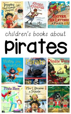 children's books about pirates with text overlay that reads, children's books about pirates