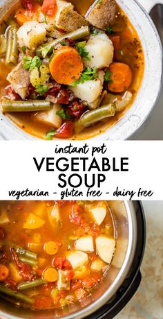 instant pot vegetable soup in an instant pot with the title overlay above it and below