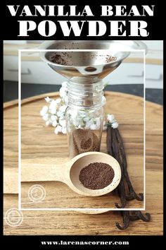 Top: A vanilla bean tube, vanilla bean pods, and a tablespoon full of the powder. Bottom: A funnel, vanilla beans, a small spice bottle of vanilla powder, more vanilla beans in a glass tube, and a spoon with powder in it lying on top. Vanilla Bean Pod Uses, How To Store Vanilla Beans, Vanilla Bean Paste Uses, Best Vanilla Beans For Extract, Vanilla Bean Powder, Iced Coffee Drinks, Grain Free Desserts, Diy Spices