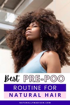 Learn why you should pre-poo and the number of benefits it provides for natural hair. Find the best pre-poo routine and products that will help you easily detangle and promote natural hair growth. Detangling Natural Hair, Black Hair Growth, Shea Butter Hair, Natural Hair Routine, Natural Hair Oils, Natural Haircare