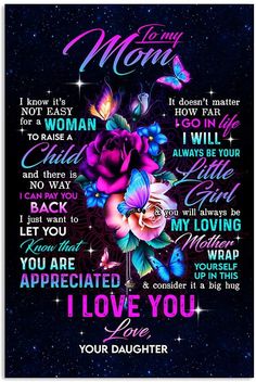 a mother's day card with flowers and butterflies on it, says i love you