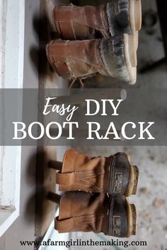 shoes are hanging on the wall with text overlay that says easy diy boot rack