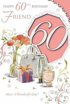 happy 60th birthday card for sister with pink flowers and gift bags on the front,