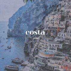 an image of the coast with boats on it and words costa overlaying them