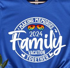 a blue family vacation t - shirt with the words making memories written in white on it