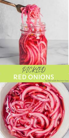 pickled red onions in a mason jar with text overlay that reads pickled red onions