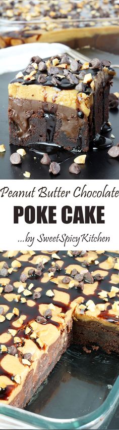 peanut butter chocolate poke cake in a glass dish with the words, peanut butter chocolate poke cake