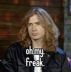 THERES NO WAY HE WAS IN HIS 40S IN THIS OMFHDHSGSGSGSG Dave Mustaine, System Of A Down, Falling In Reverse, Incubus, Fall Out Boy, Melanie Martinez, Rock N, Lana Del Rey, Random Stuff