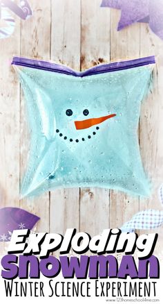 an image of a snowman bag with the text exploding snowman winter science experiment