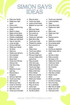 a list with the words simon says ideas on it