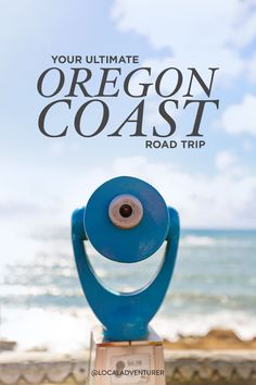 an odd looking object with the words your ultimate oregon coast road trip written on it