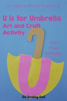 an umbrella made out of paper with the words u is for umbrella art and craft activity