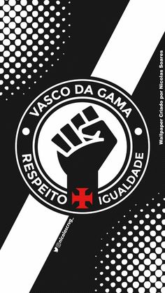 a black and white poster with the words vasco da gama written in red