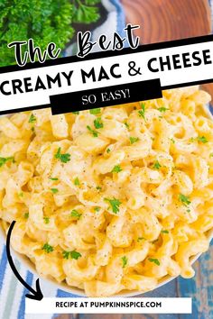 the best creamy mac and cheese recipe