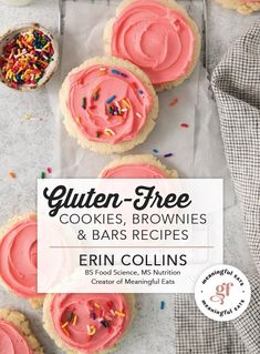 gluten - free cookies, brownies and bars recipes