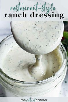 a spoon full of ranch dressing in a mason jar with the title text above it