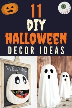 the cover of 11 diy halloween decor ideas with pictures of ghost heads and pumpkins