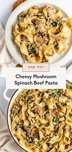 one pot cheesy mushroom spinach beef pasta