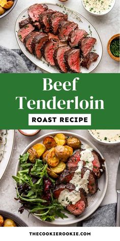 beef tenderloin roast recipe with potatoes and green beans on the side, surrounded by other dishes