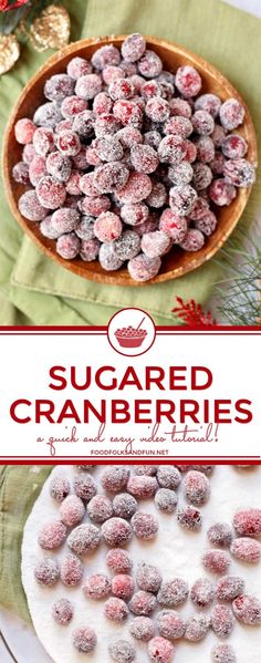 sugared cranberries in a bowl and on a plate with the words, sugared cranberries