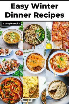 the easy winter dinner recipes cookbook is shown in several different pictures, including pizzas and