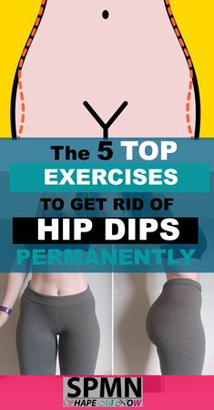 the 5 top exercises to get rid of hip dips permanently info pinter image