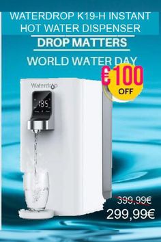 waterdrop k9h instant hot water dispenser with world water day offer