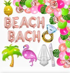 the words beach bach are surrounded by balloons, palm trees, flamingos and pineapples