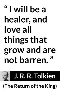 a quote from j r r tolken about love and the return of the king