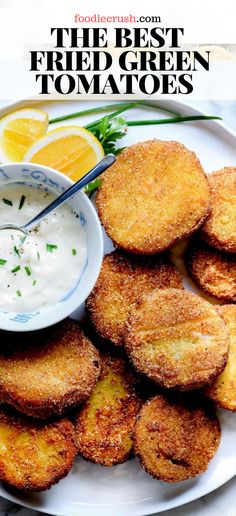 the best fried green tomatoes with dipping sauce