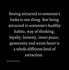 a quote on being attracted to someone's looks is one thing