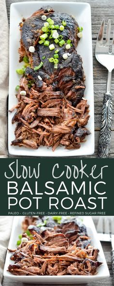 slow cooker balsamic pot roast on a white plate