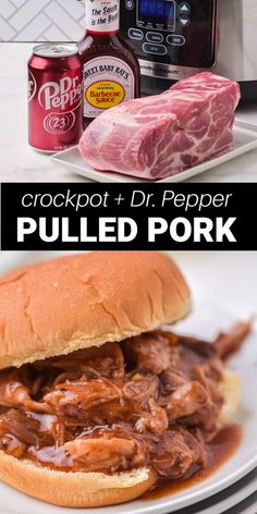 the crockpot and dr pepper pulled pork sandwich is on a plate next to an instant pot roast