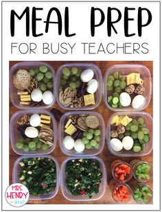 the meal prep for busy teachers includes vegetables, cheese and crackers