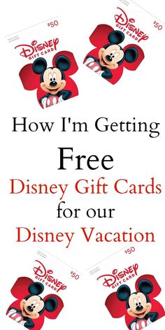 a disney vacation gift card with the words how i'm getting free