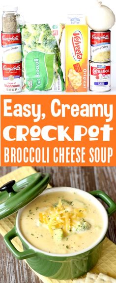 easy, creamy crockpot broccoli cheese soup is the perfect side dish