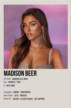 the poster for madison beer is displayed in front of a woman's face and chest