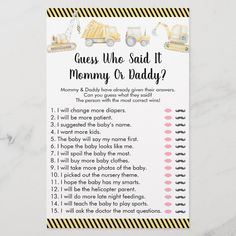 a baby shower game with the words guess who said it mommy or daddy?