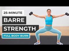 a woman doing exercises with dumbbells in front of her and the words 25 - minute bare strength full body burn