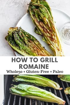 grilled romaine on a grill with text overlay how to grill romaine whole and gluten - free pale